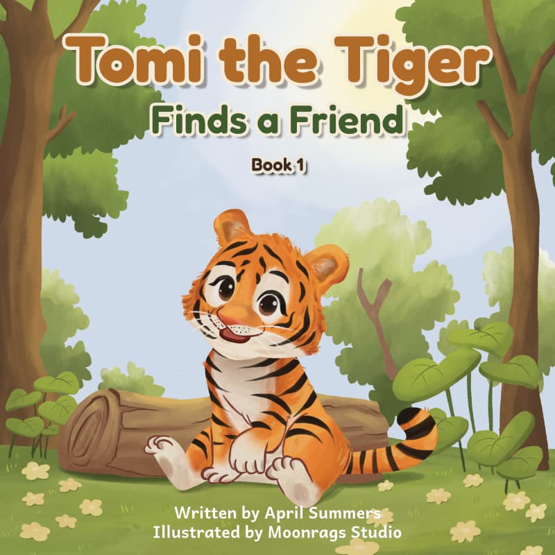 Tomi Finds a Friend — Tomi the Tiger Book 1 cover